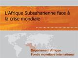 LAfrique Subsaharienne face à la crise mondiale