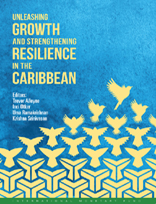 Book Cover: Unleashing Growth and Strengthening Resilience in the Caribbean