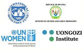 The International Monetary Fund (IMF), the Ministry of Gender and Family Promotion (MIGEPROF), UN Women and Uogonzi Institute