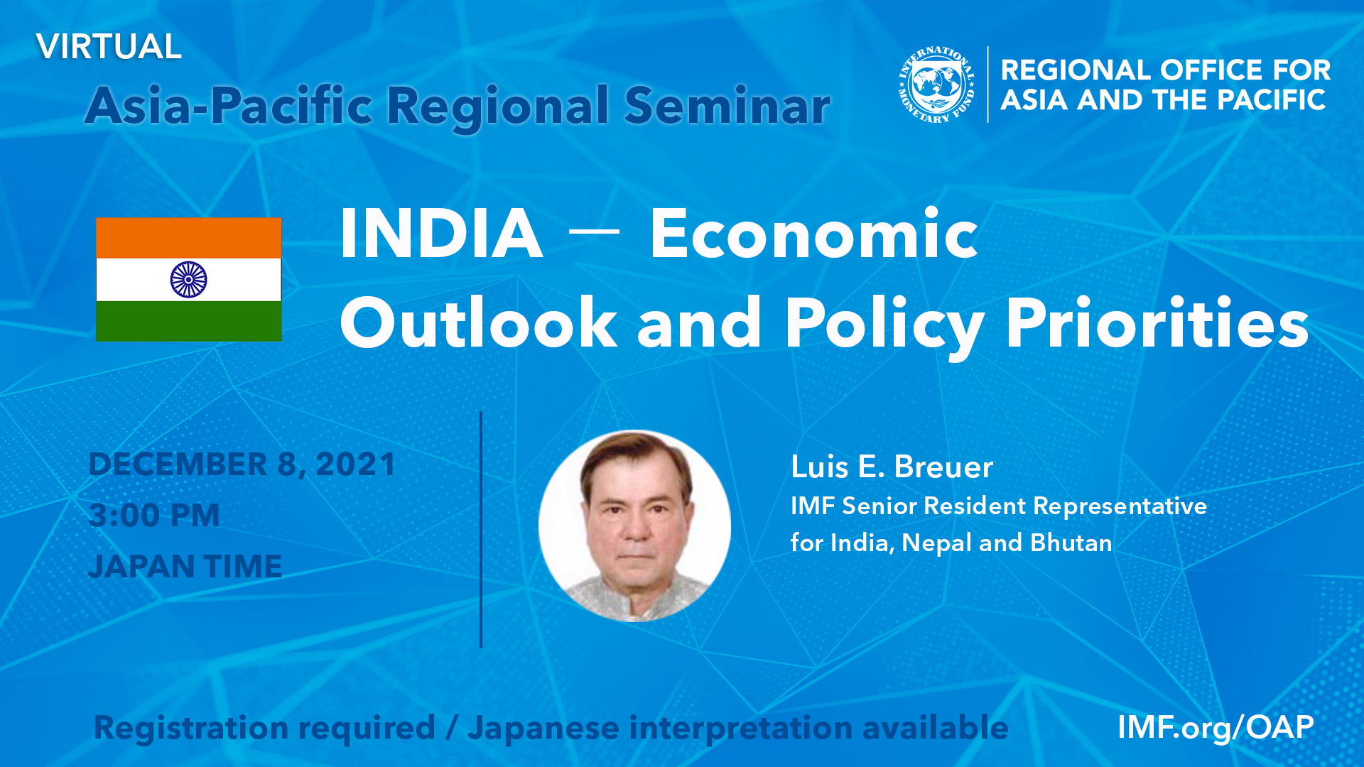 IMF Asia-Pacific Regional Seminar on India's Economic Outlook and Policy Priorities