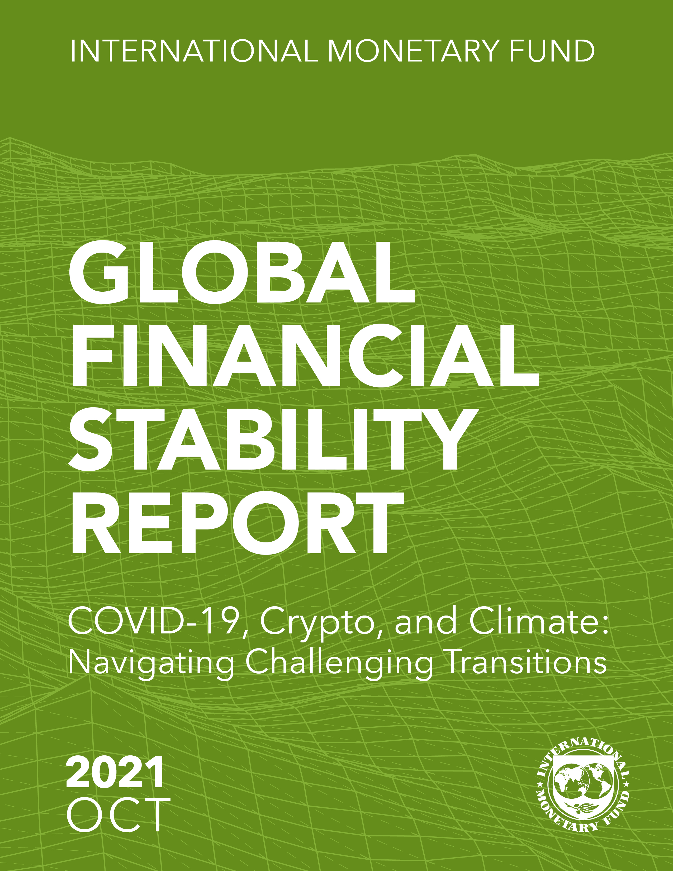 Global Financial Stability Report, October 2021, IMF
