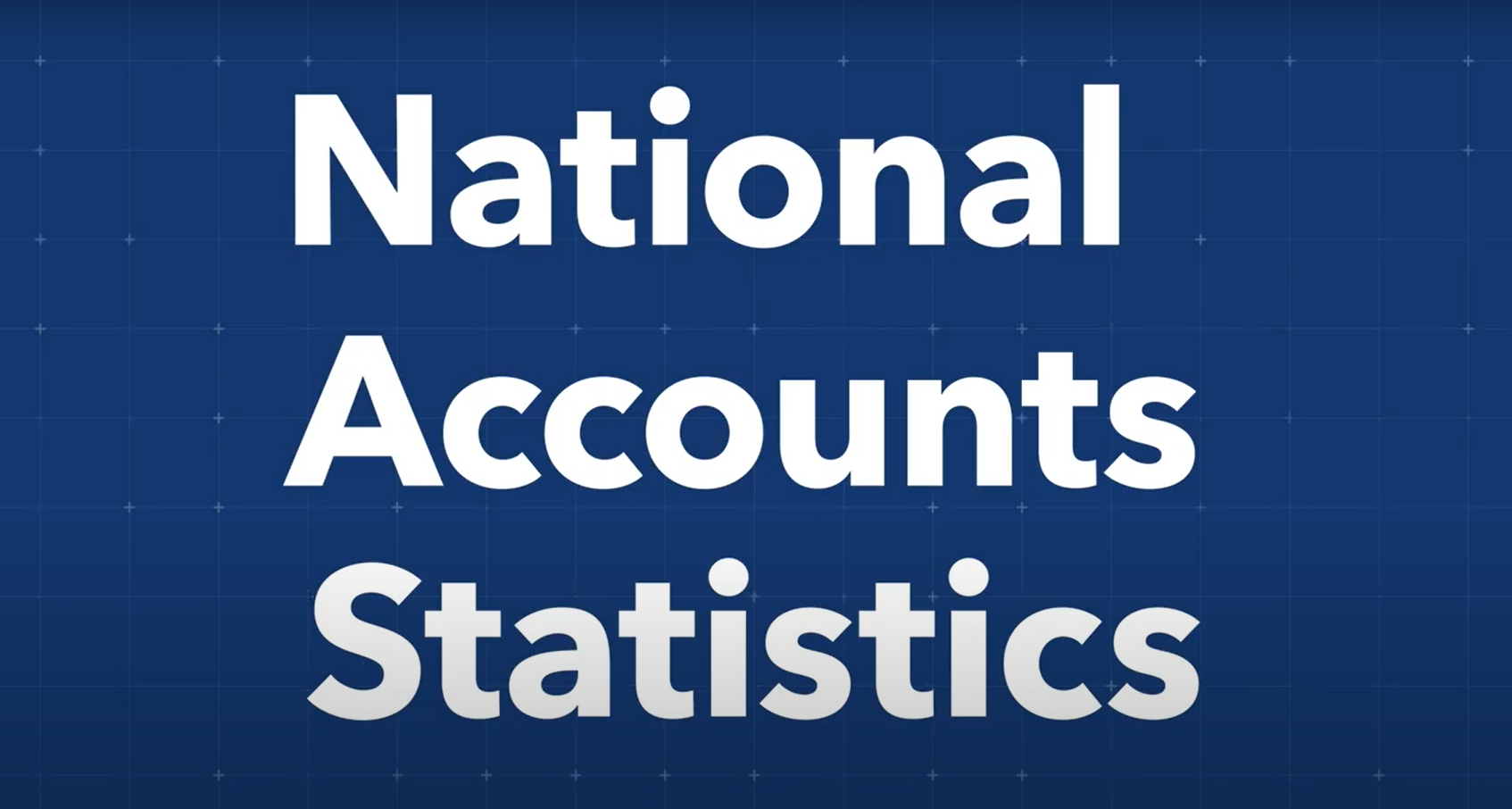 National Accounts Statistics Online Course