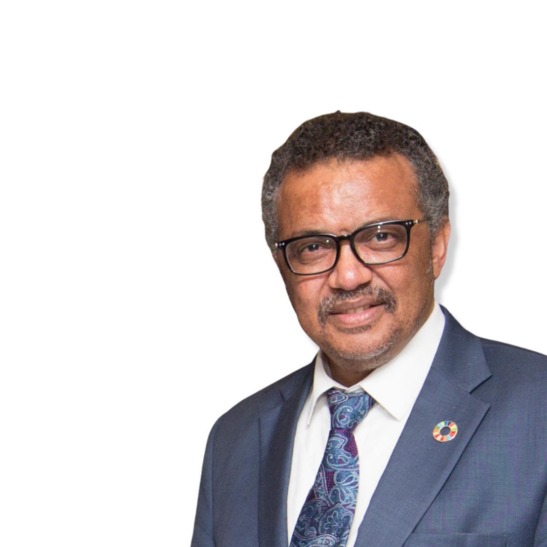 Tedros Adhanom Director General of the World Health Organization