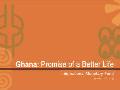 Ghana: A Country on the Move