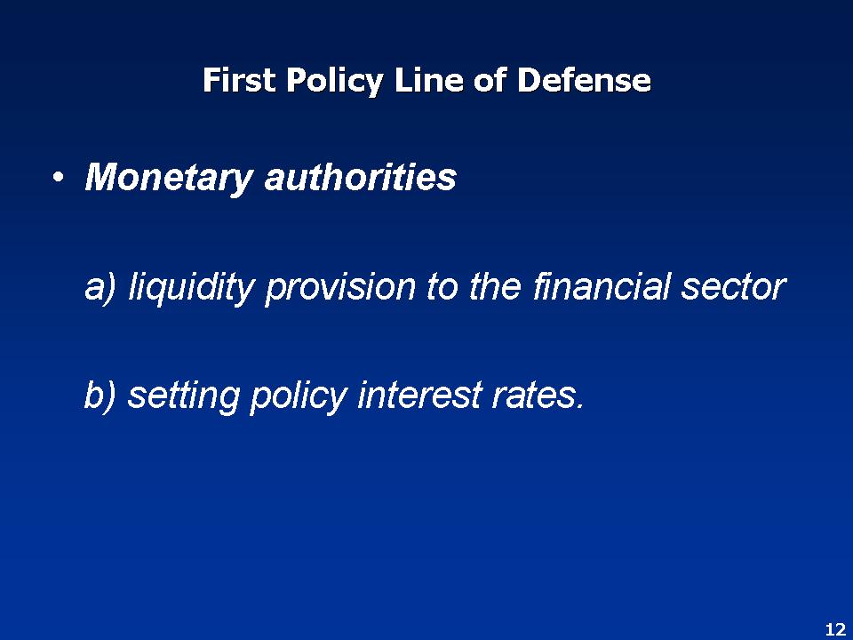 First Policy Line of Defence