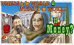 Where and What in the World is Money? icon
