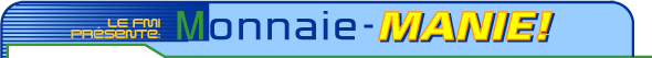 Le FMI présente: Monnaie-Manie!