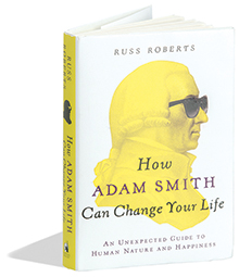 How Adam Smith Can Change Your Life