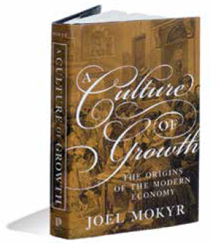 Képtalálat a következőre: „A Culture of Growth: The Origins of the Modern Economy, Joel Mokyr”