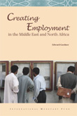 Creating Employment in the Middle East and North Africa
