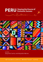 Perú: Mantener el curso de éxito económico